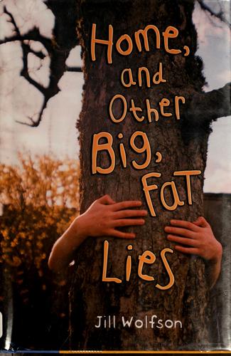 Cover for Home, and Other Big, Fat Lies