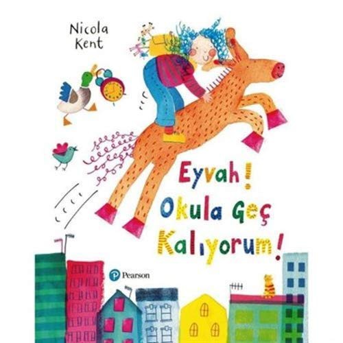 Cover for Eyvah! Okula Gec Kaliyorum!