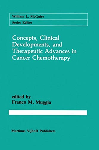 Cover for "Concepts, Clinical Developments, and Therapeutic Advances in Cancer Chemotherapy"