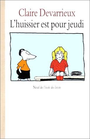 Cover for L' Huissier Est Pour Jeudi