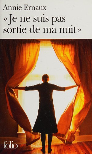 Cover for Je ne suis pas sortie de ma nuit