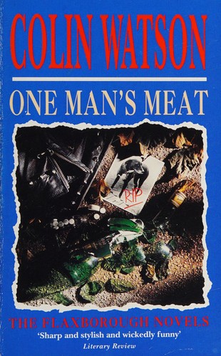 Cover for One Man's Meat (The Flaxborough Novels)