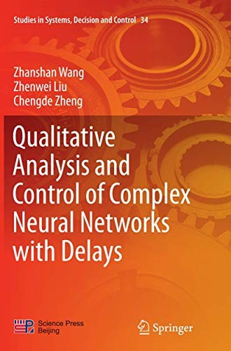 Cover for Qualitative Analysis and Control of Complex Neural Networks with Delays