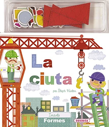 Cover for La ciutat. Imants formes