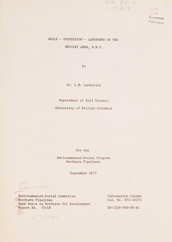 Cover for SOILS - VEGETATION - LANDFORMS OF THE WRIGLEY AREA, N.W.T.