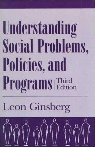Cover for Understanding social problems, policies, and programs