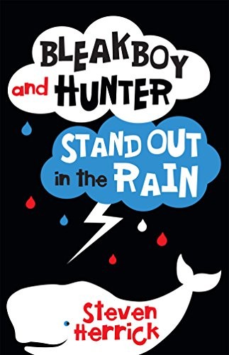 Cover for Bleakboy and Hunter Stand Out in the Rain