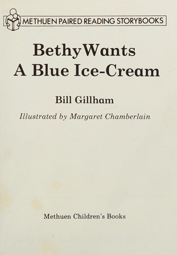 Cover for Bethy Wants a Blue Ice-cream