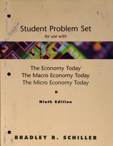 Cover for Student problem set for use with the Economy Today, the Macro Economy Today, the Micro Economy Today