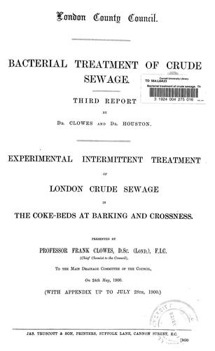 Cover for Bacterial treatment of crude sewage.  Third report
