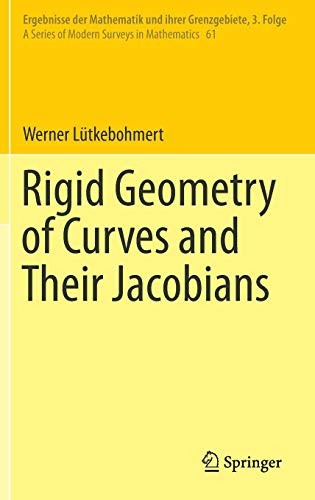 Cover for Rigid Geometry of Curves and Their Jacobians