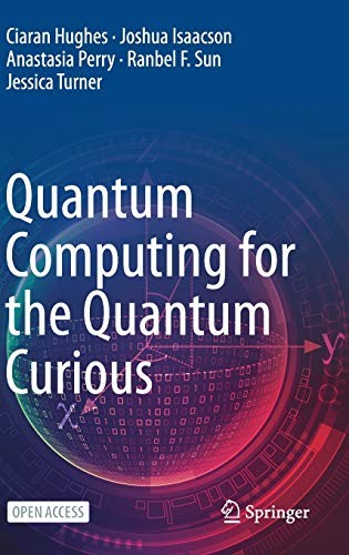 Cover for Quantum Computing for the Quantum Curious