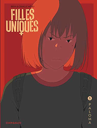 Cover for Filles Uniques - Tome 1 - Paloma