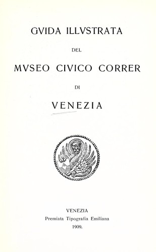 Cover for Guida illustrata del Museo Civico Correr di Venezia