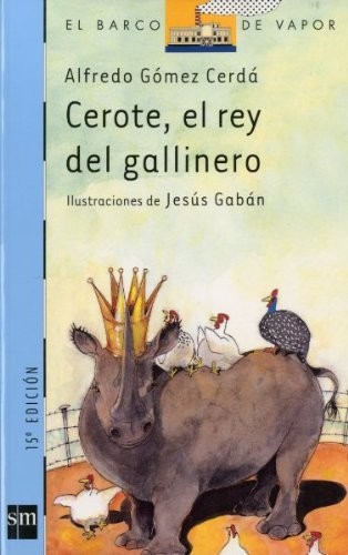 Cover for Cerote, El Rey Del Gallinero