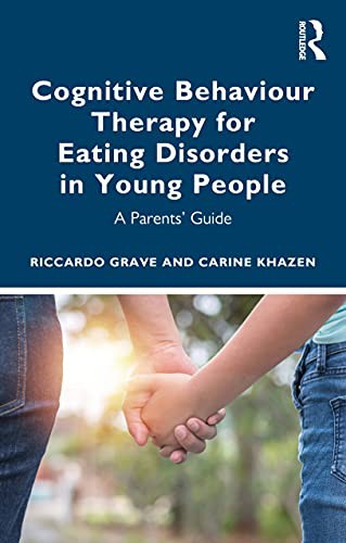 Cover for Cognitive Behaviour Therapy for Eating Disorders in Young People
