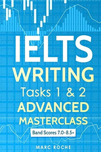 Cover for IELTS Writing : Advanced Writing Masterclass