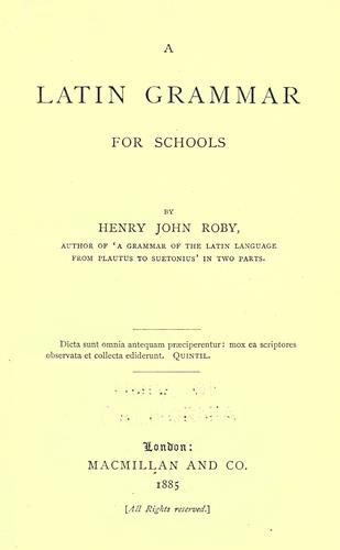 Cover for A Latin grammar for schools