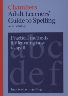 Cover for Adult Learners Guide to Spelling