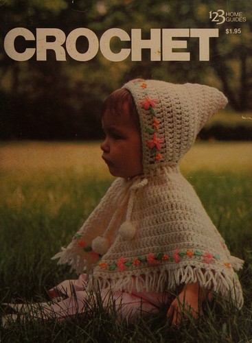 Cover for CROCHET, 123 Home Guide