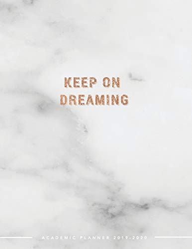 Cover for Keep on Dreaming Academic Planner 2019-2020