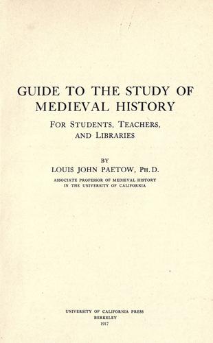 Cover for A guide to the study of medieval history for students, teachers, and libraries