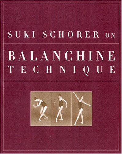 Cover for Suki Schorer on Balanchine Technique