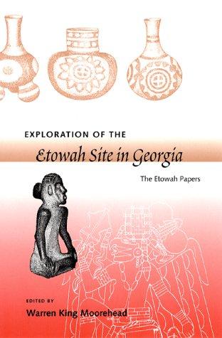 Cover for Exploration of the Etowah Site in Georgia