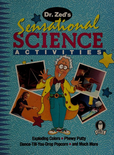 Cover for Dr. Zed's sensational science activities