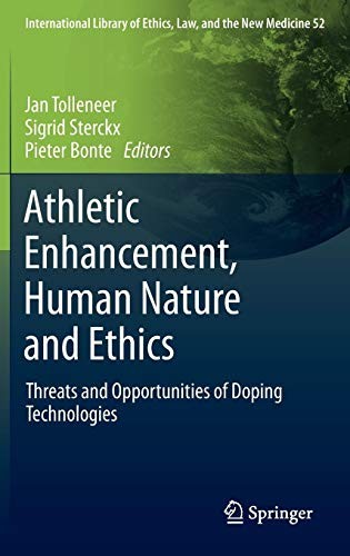 Cover for AthleticEnhancement, Human Nature and Ethics