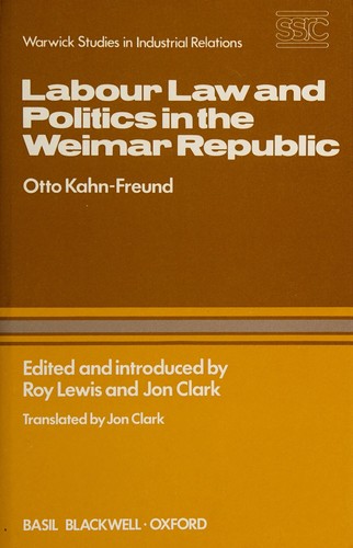 Cover for Labour law and politics in the Weimar Republic