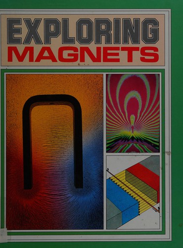 Cover for Exploring Magnets (Exploring Science)