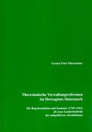 Cover for Theresianische Verwaltungsreformen im Herzogtum Steiermark