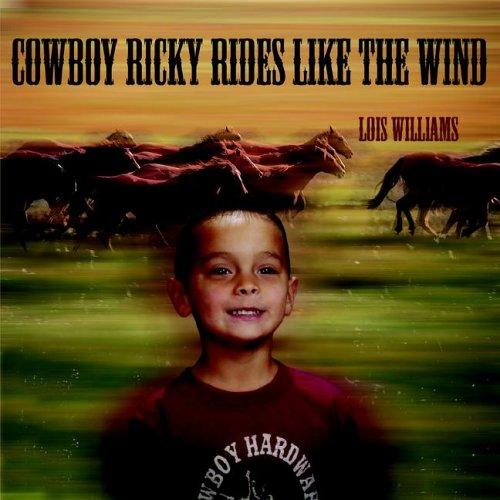 Cover for Cowboy Ricky Rides Like the Wind