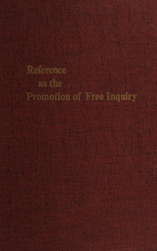 Cover for Reference as the promotion of free inquiry
