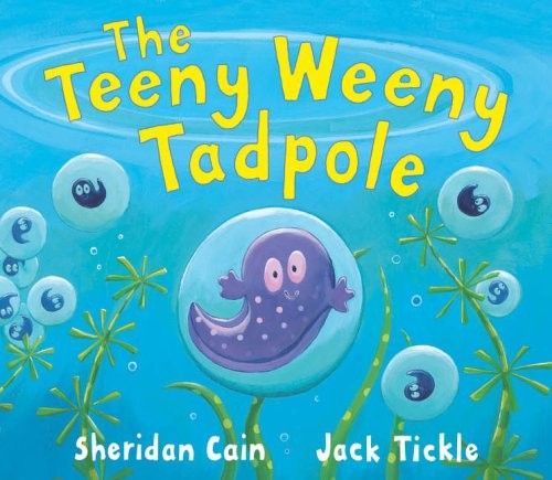 Cover for The Teeny Weeny Tadpole