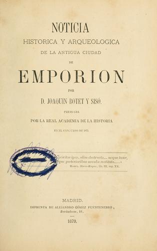 Cover for Noticia historica y arqueologica de la antigua ciudad de Emporion