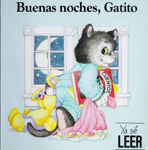 Cover for Buenas Noches Gatito / Good Night Little Kitten (Good Nite Little Kitten)