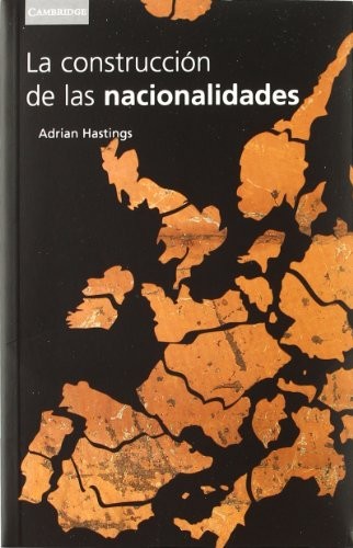 Cover for La construcción de las nacionalidades