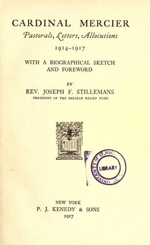 Cover for Cardinal Mercier; pastorals, letters, allocutions, 1914-1917