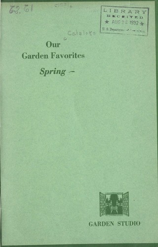 Cover for Our garden favorites, spring
