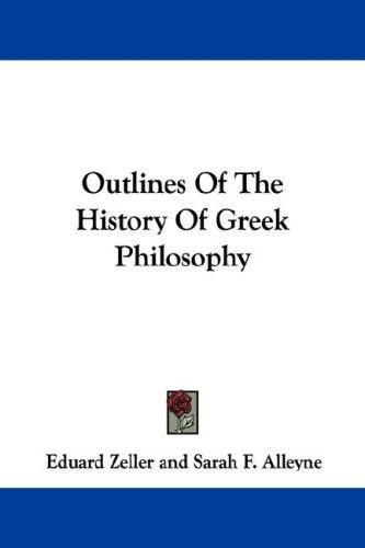 Cover for Outlines Of The History Of Greek Philosophy