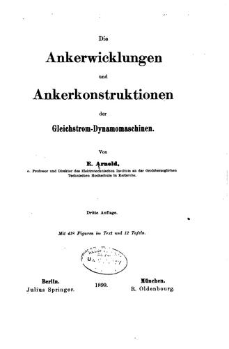 Cover for Die Ankerwicklungen und Ankerkonstrucktionen der Gleichstrom-dynamomaschinen