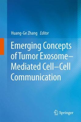 Cover for Emerging Concepts Of Tumor Exosome Mediated Cellcell Communication
