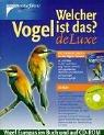 Cover for Welcher Vogel ist das? de Luxe, m. CD-ROM
