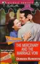Cover for The Mercenary and the Marriage Vow (Silhouette Intimate Moments #861, 15th Anniversary, Try to Remember)