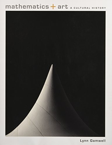 Cover for Mathematics and Art: A Cultural History