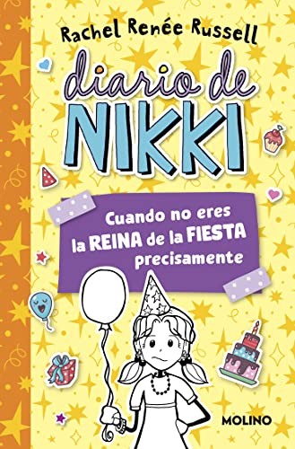 Cover for Diario de Nikki 2 - Cuando no eres la reina de la fiesta precisamente