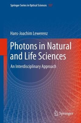 Cover for Photons In Natural And Life Sciences An Interdisciplinary Approach