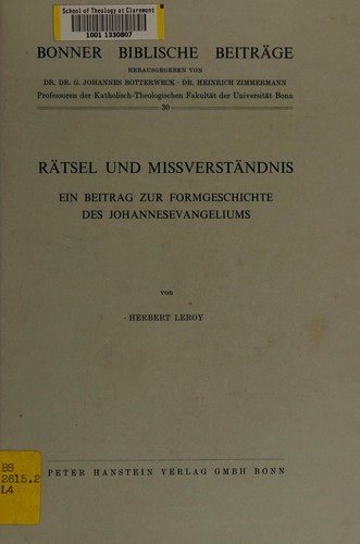 Cover for Raetsel und Missverstaendnis, ein Beitrag zur Formgeschichte des Johannesevangeliums